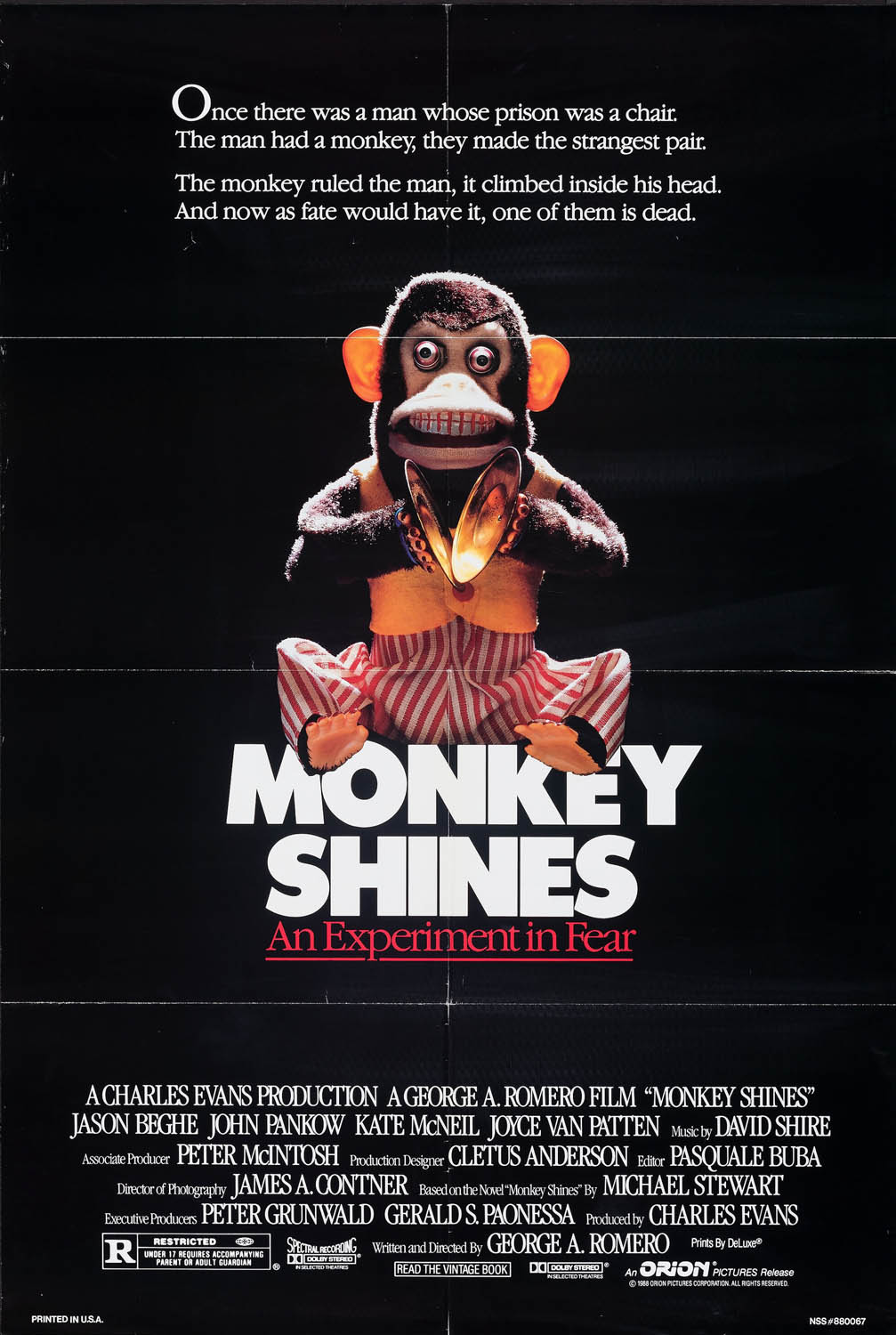 MONKEY SHINES: AN EXPERIMENT IN FEAR